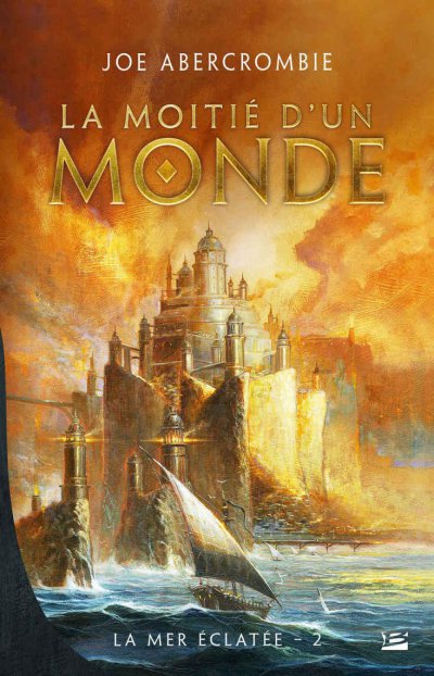 La Moitié d'un monde de Joe Abercrombie