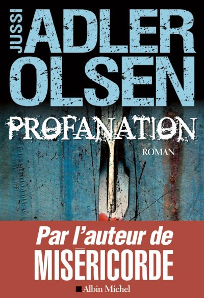 Profanation de Jussi Adler-Olsen