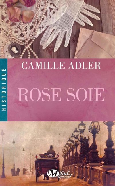 Rose soie de Camille Adler