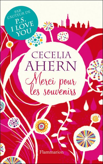 Merci pour les souvenirs de Cecelia Ahern