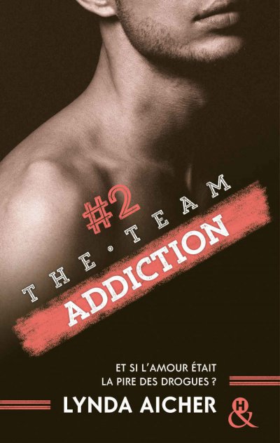 Addiction de Lynda Aicher