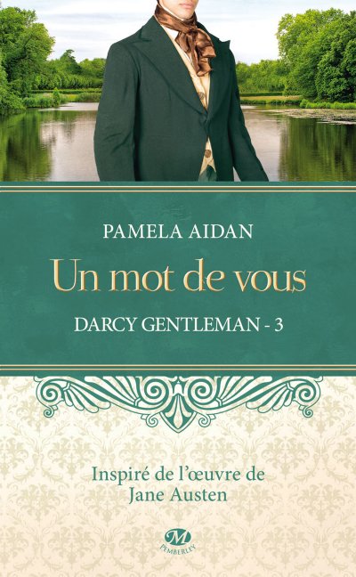 Un mot de vous de Pamela Aidan