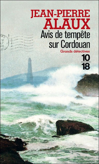 Avis de tempête sur Cordouan de Jean-Pierre Alaux