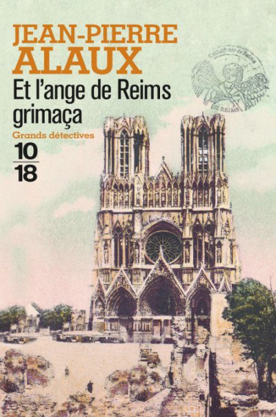 Et l'ange de Reims grimaça de Jean-Pierre Alaux