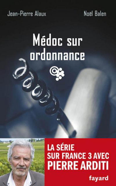 Médoc sur ordonnance de Jean-Pierre Alaux