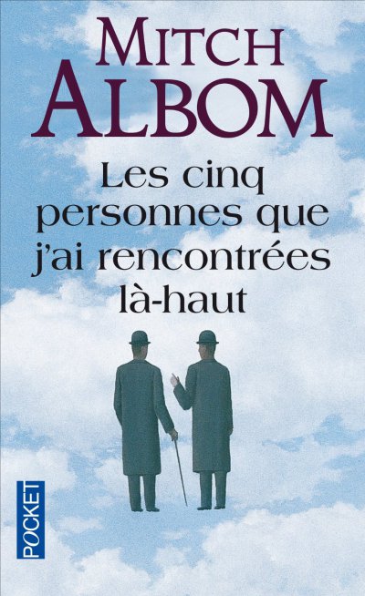 Les cinq personnes que j'ai rencontrées là-haut de Mitch Albom