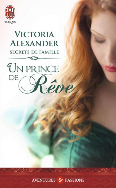 Un prince de rêve de Victoria Alexander