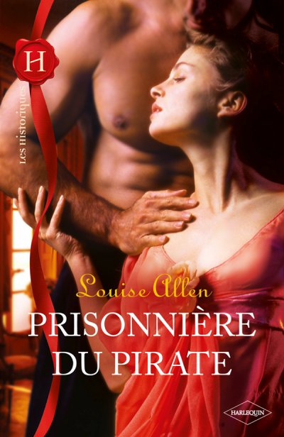 Prisonnière du pirate de Louise Allen