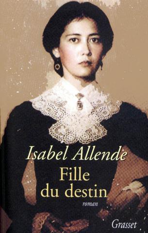 Fille du destin de Isabel Allende