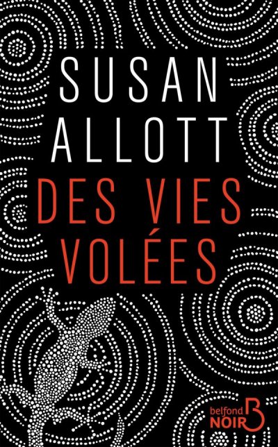 Des vies volées de Susan Allott