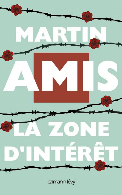 La zone d'intérêt de Martin Amis