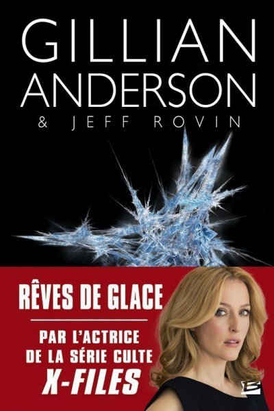 Rêves de glace de Gillian Anderson