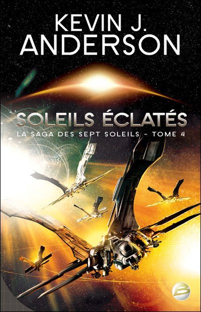 Soleils Eclatés de Kevin J. Anderson