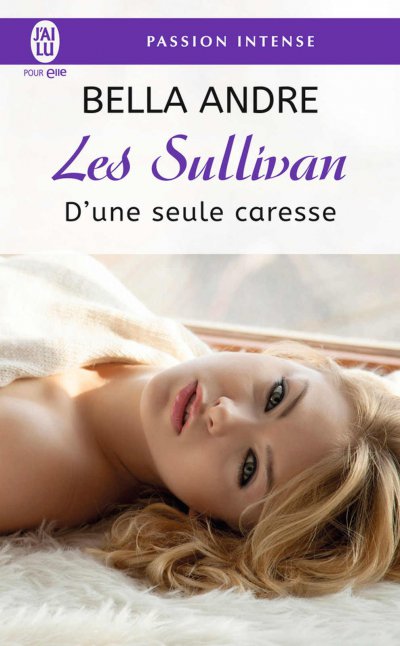 D'une seule caresse de Bella Andre