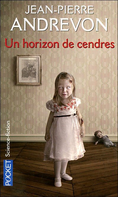 Zombies, un horizon de cendres de Jean-Pierre Andrevon