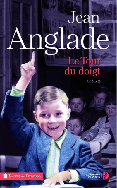 Le tour du doigt de Jean Anglade