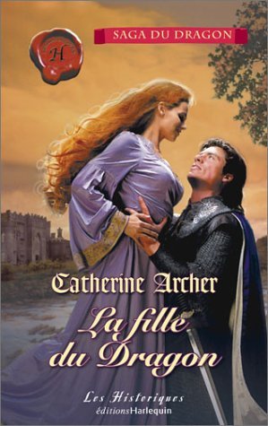 La fille du Dragon de Catherine Archer