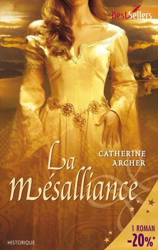 La mésalliance de Catherine Archer