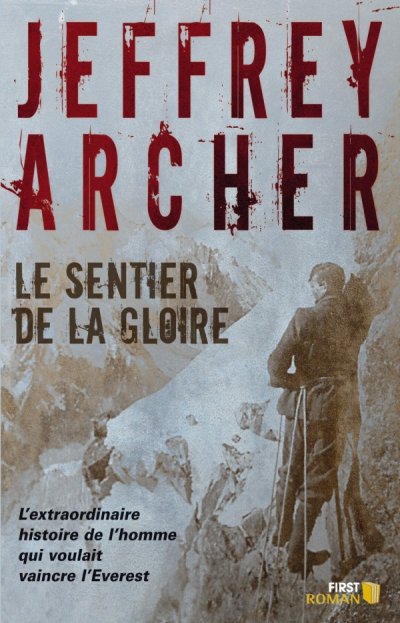 Le sentier de la gloire de Jeffrey Archer