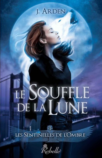 Le Souffle de la Lune de J. Arden