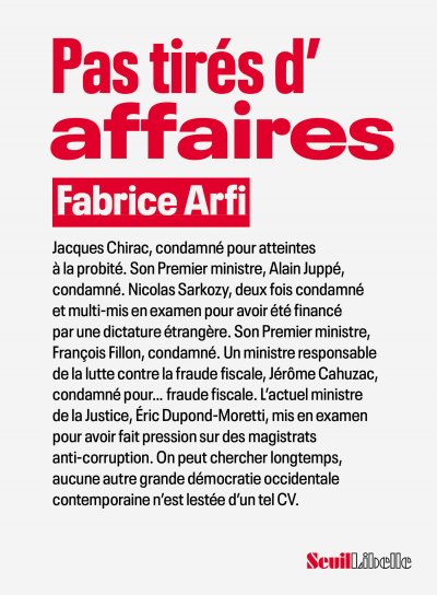 Pas tirés d'affaires de Fabrice Arfi