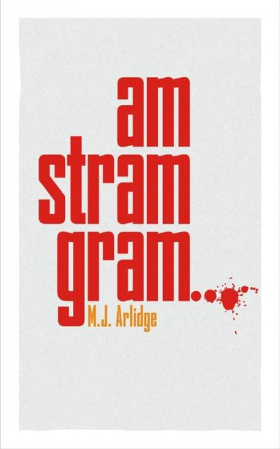 Am stram gram... de M.J. Arlidge