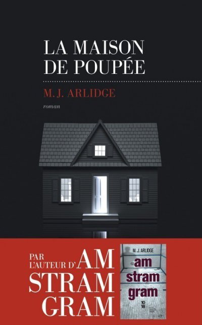 La maison de poupée de M.J. Arlidge