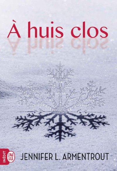 À huis-clos de Jennifer L. Armentrout