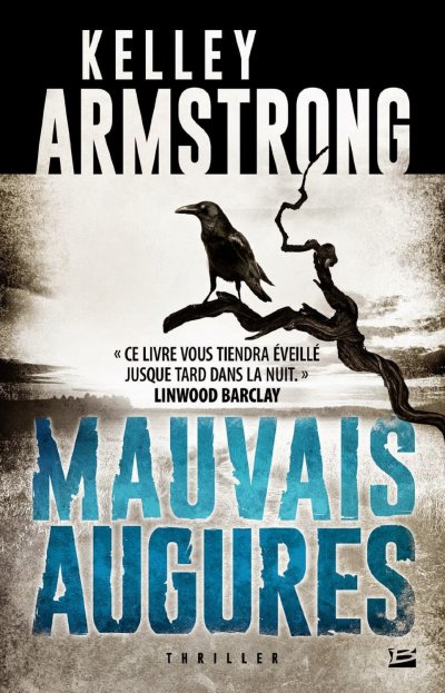 Mauvais augures de Kelley Armstrong