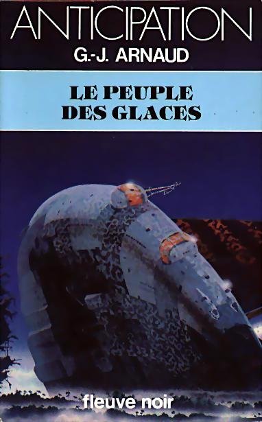 Le Peuple des glaces de G.J. Arnaud