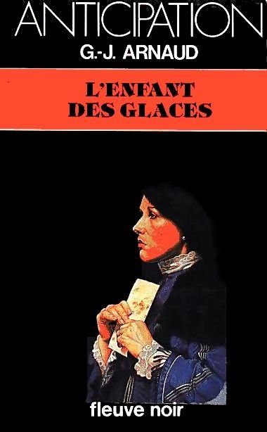 L'Enfant des glaces de G.J. Arnaud