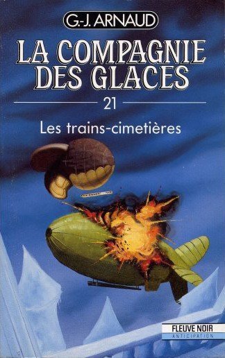 Les trains-cimetières de G.J. Arnaud