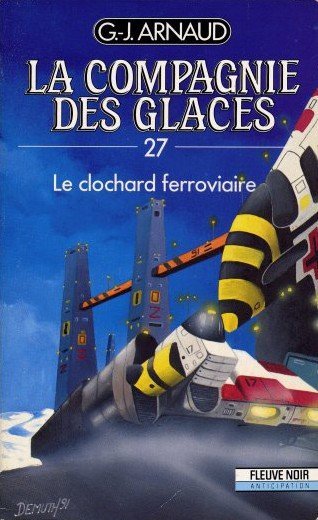 Le clochard ferroviaire de G.J. Arnaud