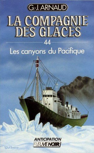 Les canyons du Pacifique de G.J. Arnaud