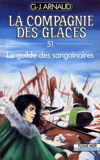 La guilde des sanguinaires de G.J. Arnaud