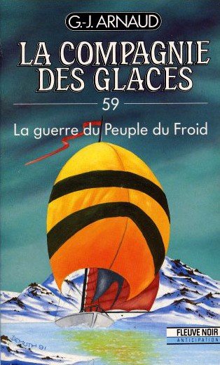 La guerre du Peuple du Froid de G.J. Arnaud