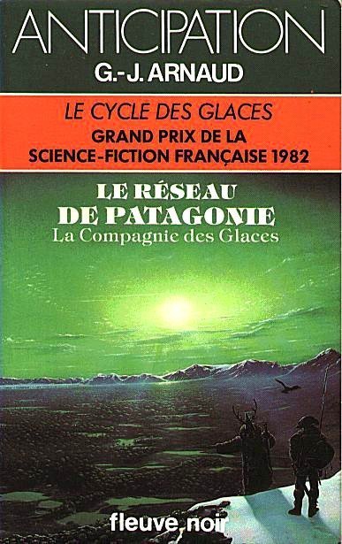 Le Réseau de Patagonie de G.J. Arnaud