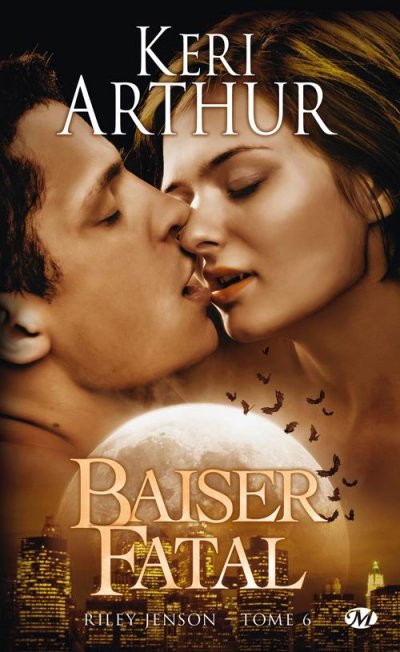 Baiser fatal de Keri Arthur