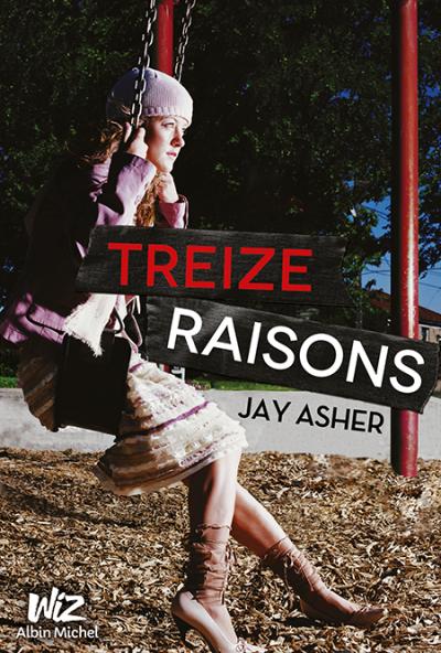 Treize Raisons de Jay Asher