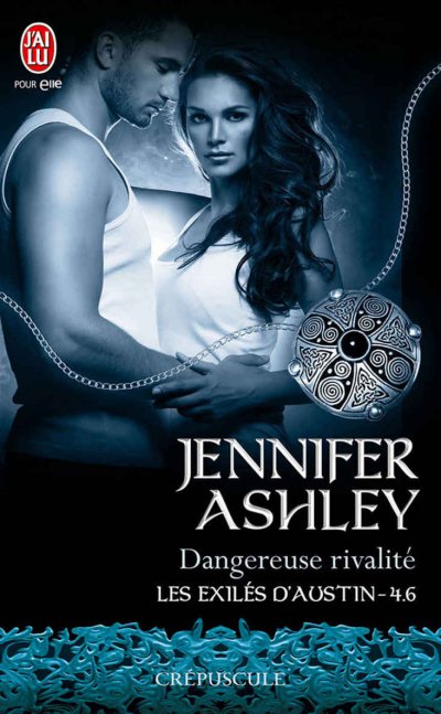 Dangereuse rivalité de Jennifer Ashley