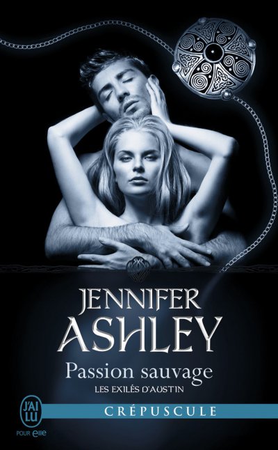 Passion sauvage de Jennifer Ashley