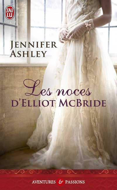 Les noces d'Elliot McBride de Jennifer Ashley