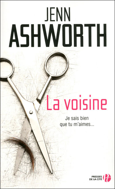 La voisine de Jenn Ashworth