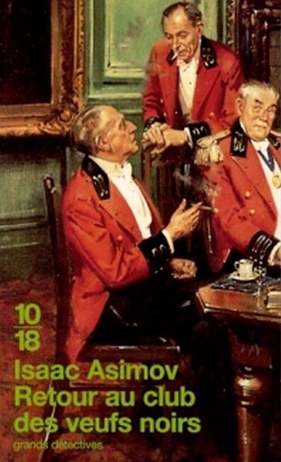 Retour au Club des Veufs Noirs de Isaac Asimov