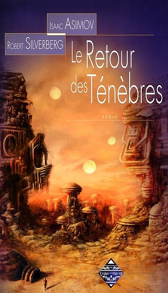 Le retour des Ténèbres de Isaac Asimov