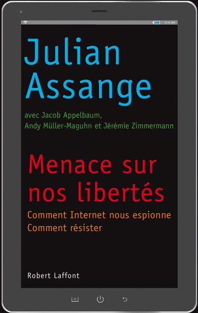 Menace sur nos libertés de Julian Assange