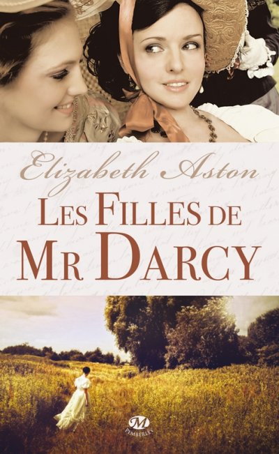 Les Filles de Mr Darcy de Elizabeth Aston