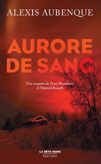 Aurore de sang de Alexis Aubenque