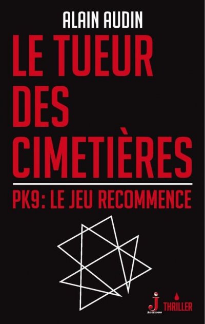 Le tueur des cimetières de Alain Audin
