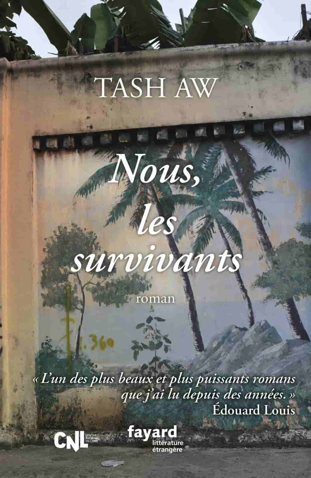 Nous, les survivants de Tash Aw